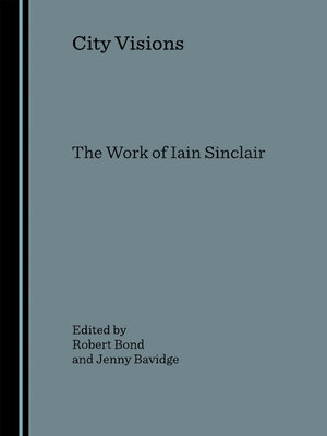 cover image of City Visions: The Work of Iain Sinclair
